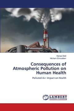 portada Consequences of Atmospheric Pollution on Human Health (in English)