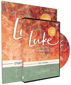 portada Luke Study Guide With Dvd: Gut-Level Compassion (Beautiful Word Bible Studies) 