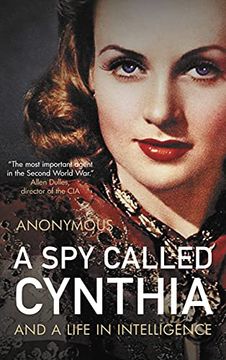portada A spy Called Cynthia: And a Life in Intelligence (en Inglés)