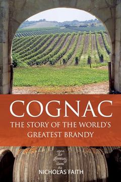 portada Cognac: The Story of the World's Greatest Brandy (en Inglés)
