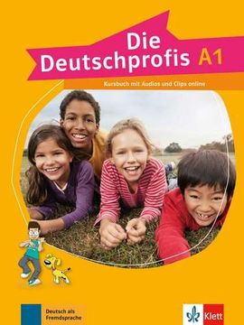 portada Die Deutschprofis: Kursbuch a1 + Audios und Clips Online (in German)