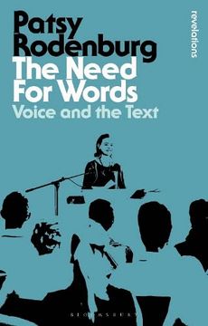 portada The Need for Words: Voice and the Text (en Inglés)