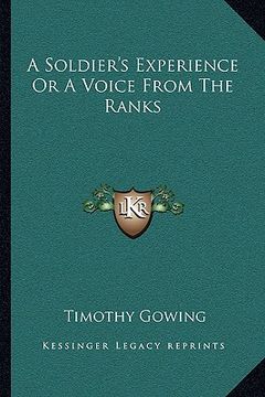 portada a soldier's experience or a voice from the ranks (en Inglés)