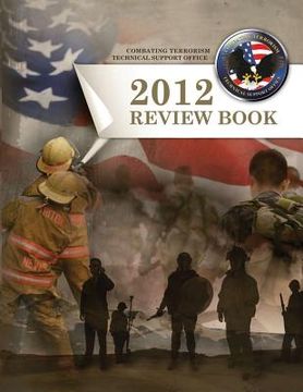 portada Combating Terrorism Technical Support Office Review Book 2012 (en Inglés)