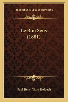 portada Le Bon Sens (1881) (en Francés)
