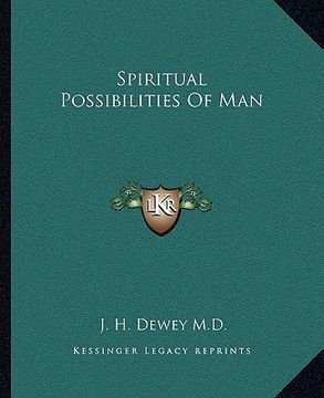 portada spiritual possibilities of man (en Inglés)