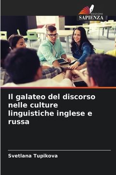 portada Il galateo del discorso nelle culture linguistiche inglese e russa (en Italiano)