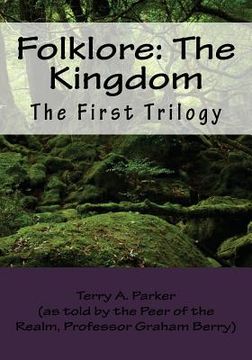 portada Folklore: The Kingdom: The First Trilogy (in English)