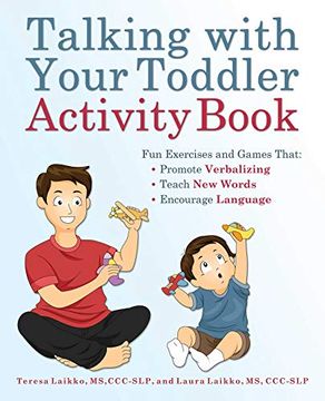 portada Talking with Your Toddler Activity Book: Fun Exercises and Games That Promote Verbalizing, Teach New Words, and Encourage Language (in English)