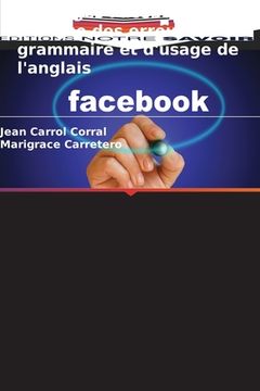 portada Messages Facebook: Analyse des erreurs de grammaire et d'usage de l'anglais (en Francés)