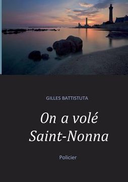 portada On a volé Saint-Nonna (in French)