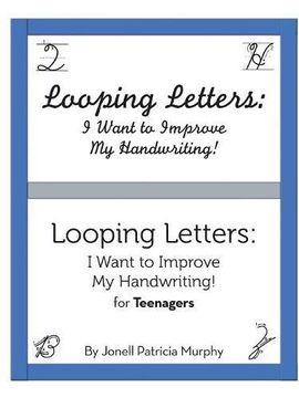 portada Looping Letters: I Want to Improve My Handwriting!