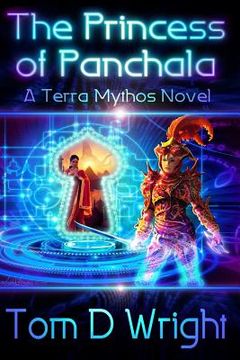 portada The Princess of Panchala: A Terramythos Novel (en Inglés)