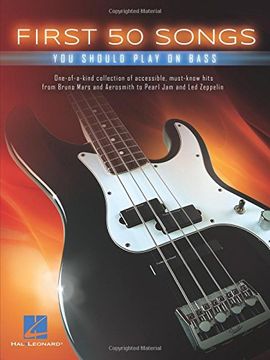 portada First 50 Songs You Should Play On Bass