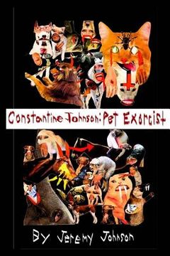 portada Constantine Johnson: Pet Exorcist (in English)