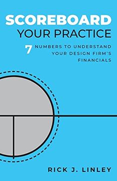 portada Scoreboard Your Practice: 7 Numbers to Understand Your Design Firm's Financials (in English)