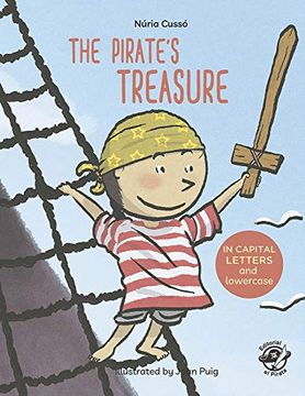 portada The Pirate'S Treasure: English Children’S Books - Learn to Read in Capital Letters and Lowercase: Stories for 4 and 5 Year Olds: 6 (in English)