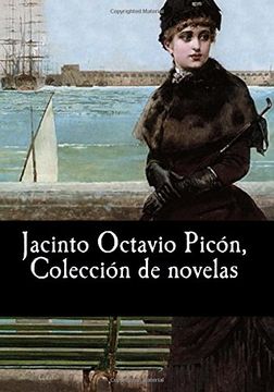 portada Jacinto Octavio Picón, Colección de novelas