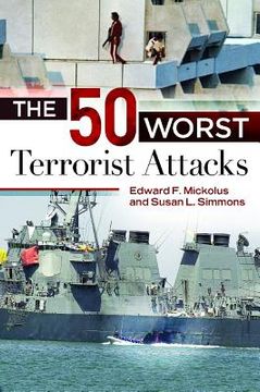 portada The 50 Worst Terrorist Attacks (en Inglés)