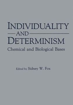 portada Individuality and Determinism: Chemical and Biological Bases (en Inglés)