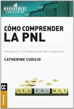 portada Cómo Comprender la Pnl: Introducción a la Programación Neurolingüística