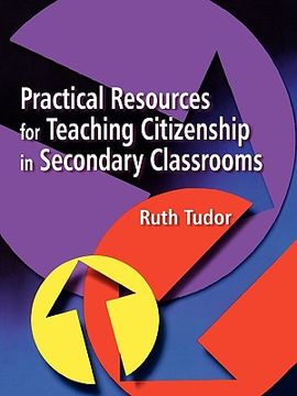 portada practical resources for teaching citizenship in secondary classrooms (en Inglés)
