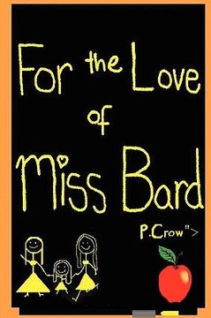 portada for the love of miss bard (en Inglés)
