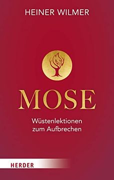 portada Mose: Wüstenlektionen zum Aufbrechen (in German)