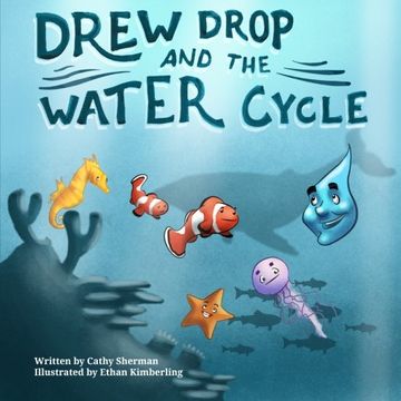 portada Drew Drop and the Water Cycle