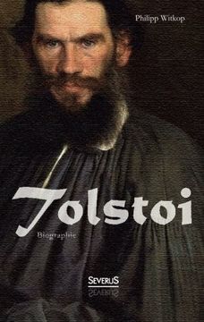portada Tolstoi. Biographie