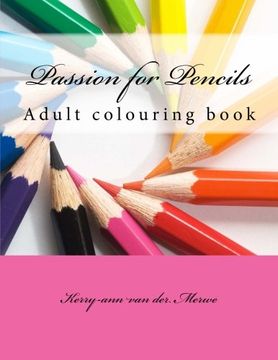 portada Passion for Pencils: Adult colouring book