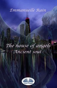 portada The House Of Angels: Ancient Soul (en Italiano)