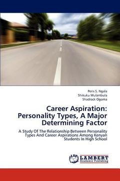 portada career aspiration: personality types, a major determining factor (en Inglés)