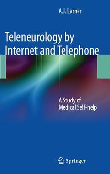 portada teleneurology by internet and telephone: a study of medical self-help (en Inglés)