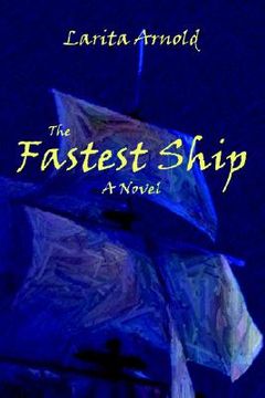 portada the fastest ship (en Inglés)