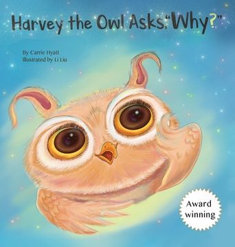 portada Harvey the Owl Asks, Why? 
