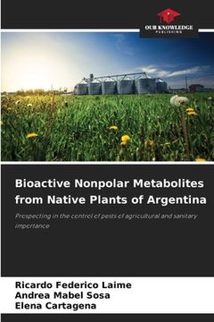 portada Bioactive Nonpolar Metabolites from Native Plants of Argentina (en Inglés)