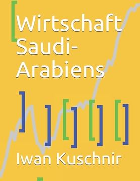 portada Wirtschaft Saudi-Arabiens (en Alemán)