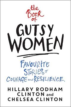portada Book of Gutsy Women: Favourite Stories of Courage and Resilience (en Inglés)