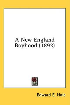 portada a new england boyhood (1893) (en Inglés)