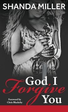portada God, I Forgive you (en Inglés)