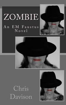 portada Zombie: An EM Faustus Novel (en Inglés)
