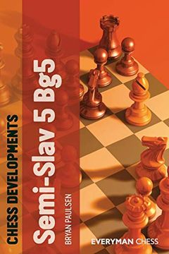 portada Chess Developments: The Semi-Slav 5 Bg5 (en Inglés)