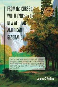 portada From the Curse of Willie Lynch to the New African American Generation