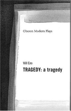 portada Tragedy: A Tragedy (Oberon Modern Plays) (en Inglés)