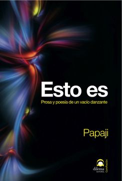 portada Esto es. Prosa y Poesía de un Vacío Danzante (in Spanish)