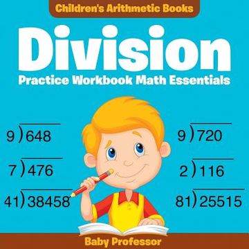 portada Division Practice Workbook Math Essentials Children's Arithmetic Books (en Inglés)