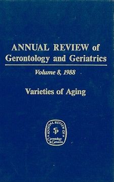 portada annual review of gerontology and geriatrics, volume 8, 1988: varieties of aging (in English)