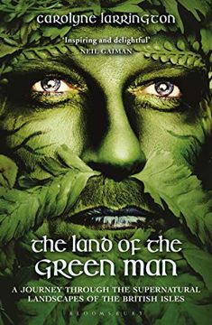 portada The Land of the Green Man: A Journey Through the Supernatural Landscapes of the British Isles (en Inglés)