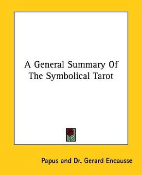 portada a general summary of the symbolical tarot (in English)
